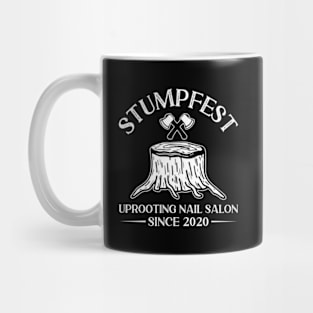 Stumpfest Funny Bluey Uprooting Nail Salons Mug